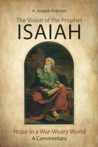 The Vision of the Prophet Isaiah
