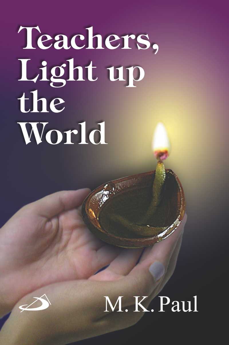 Teachers, Light up the World