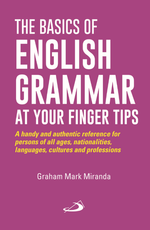 The Basics of English Grammar at your Finger Tips