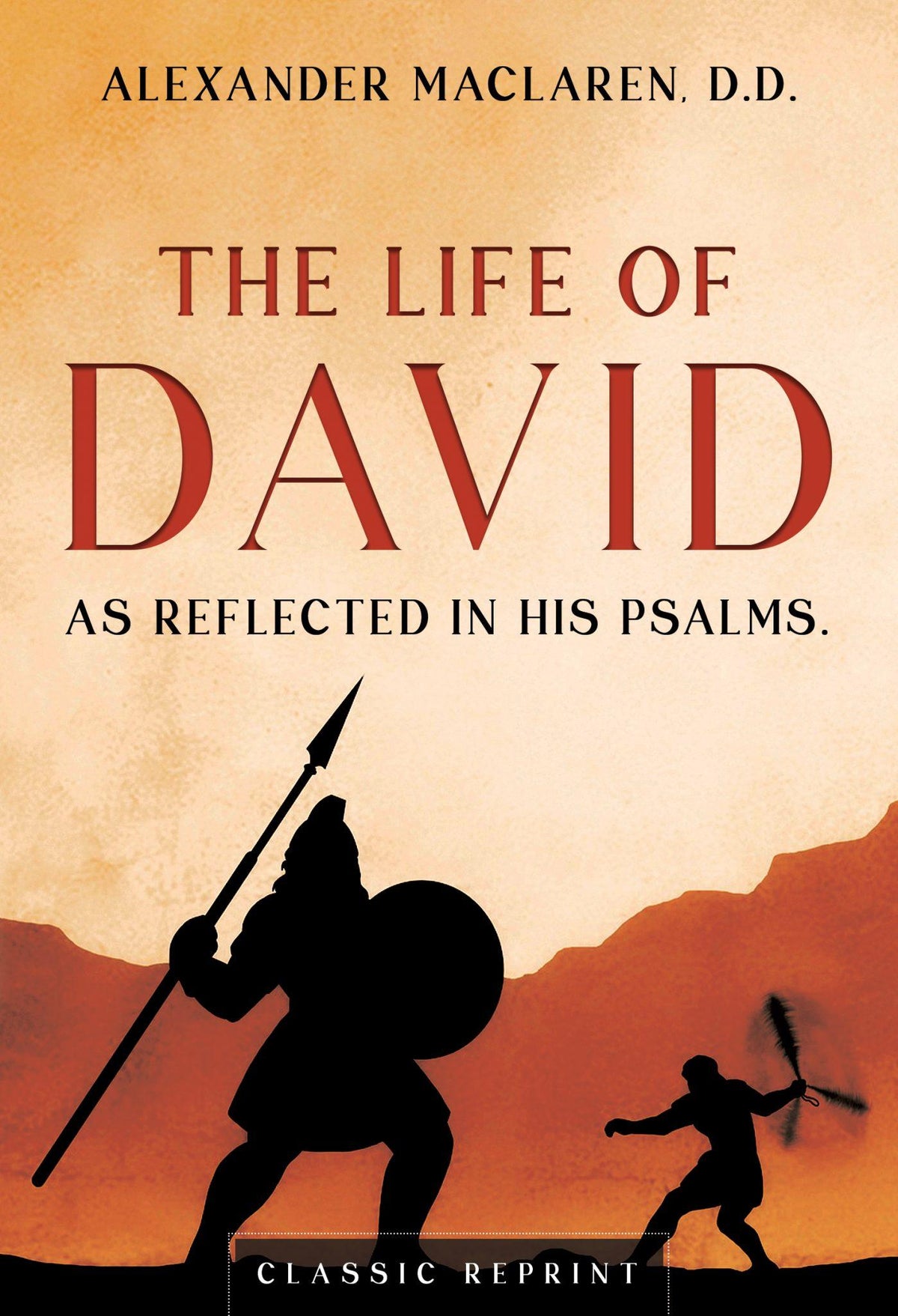 The Life of David