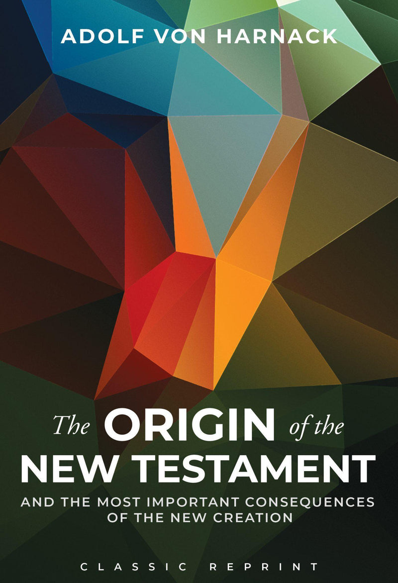 The Origin of the New Testament