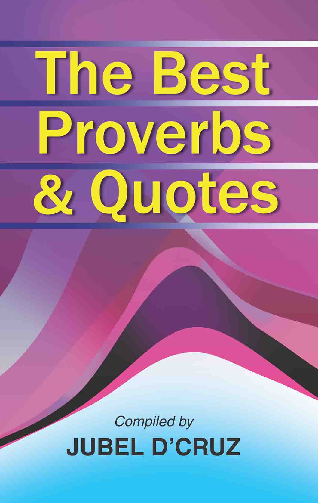 The Best Proverbs and Quotes