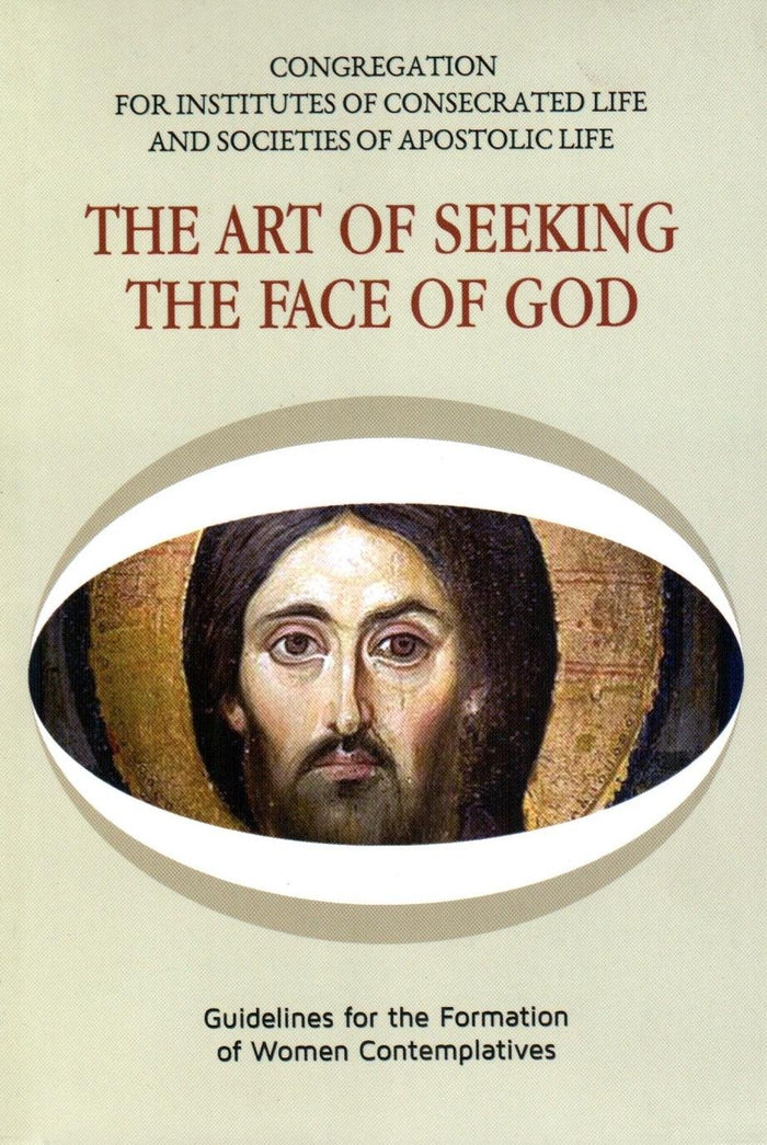 The Art of Seeking the Face of God