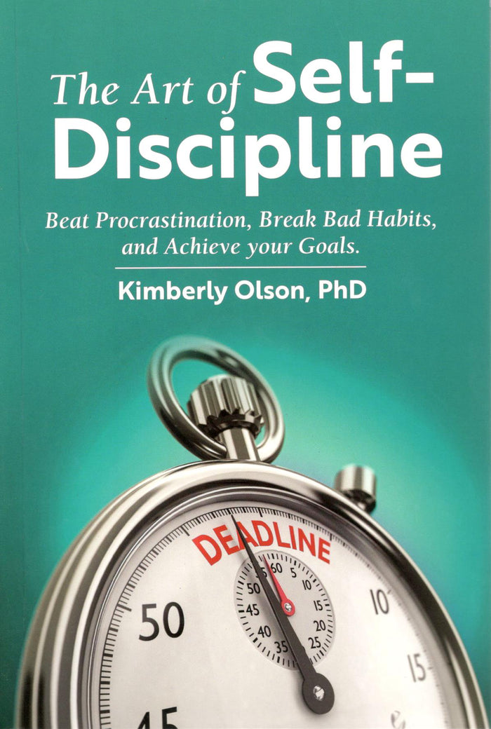 The Art of Self-Discipline