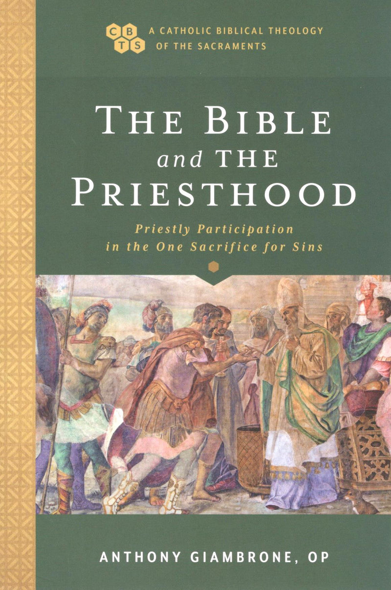 The Bible and the Priesthood