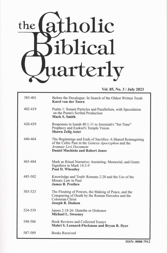 The Catholic Biblical Quarterly | Vol. 85 | No. 3 | July 2023