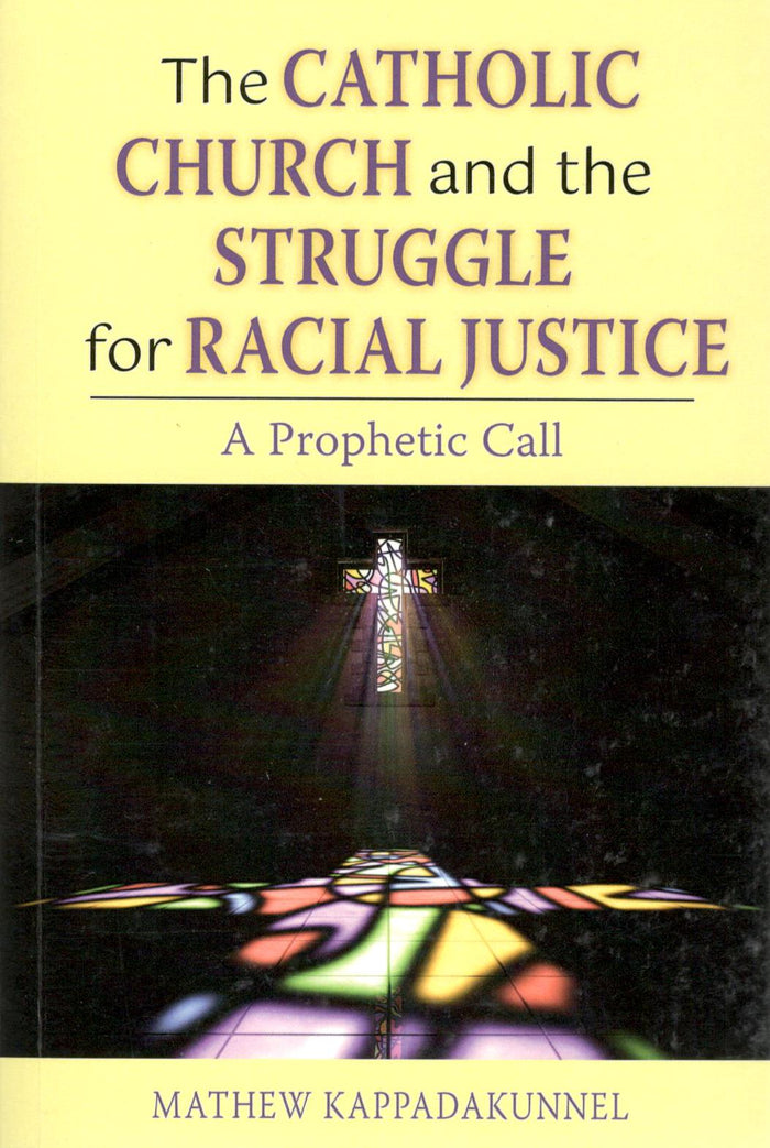 The Catholic Church and the Struggle for Racial Justice