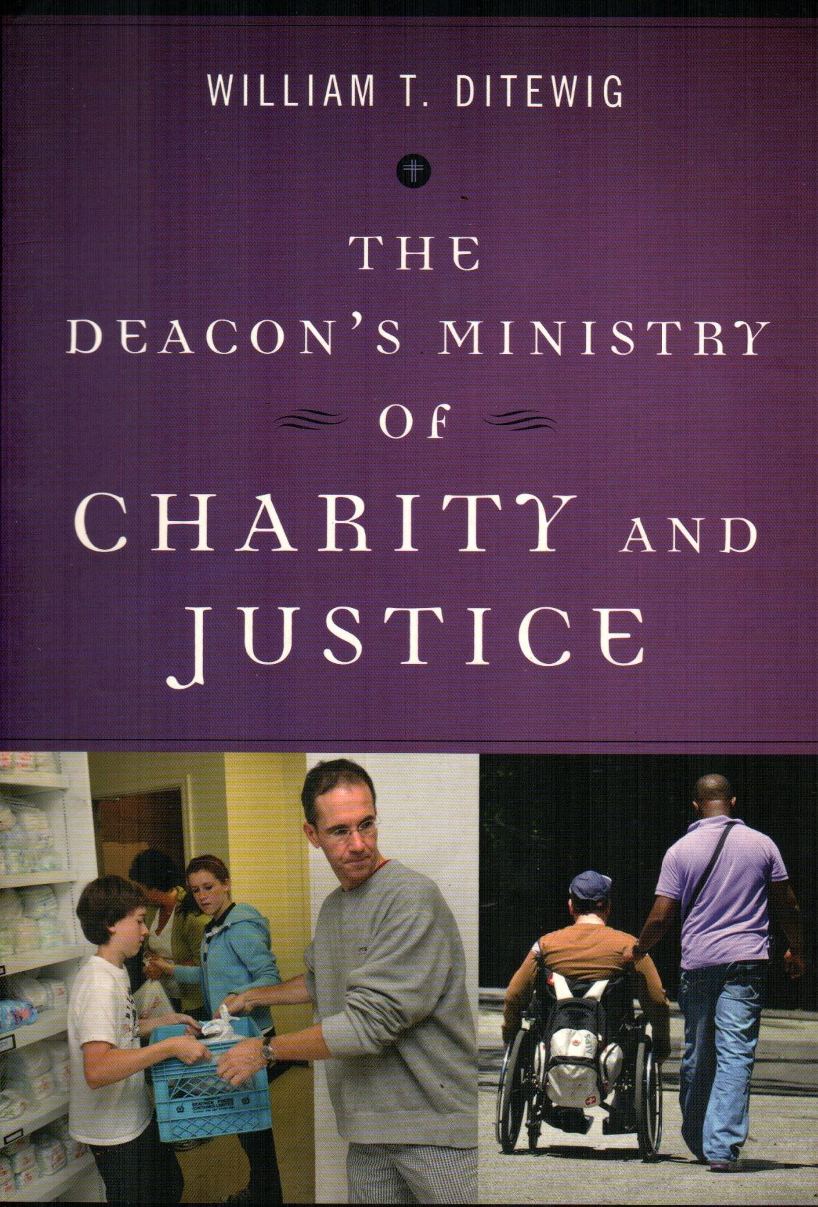 The Deacon's Ministry of Charity and Justice