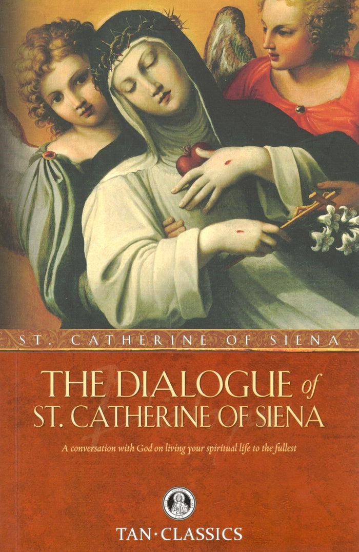 The Dialogue of St. Catherine of Siena