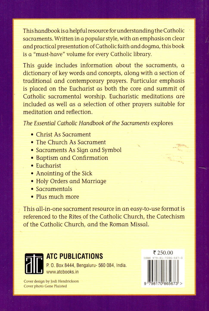 The Essential Catholic Handbook of the Sacraments