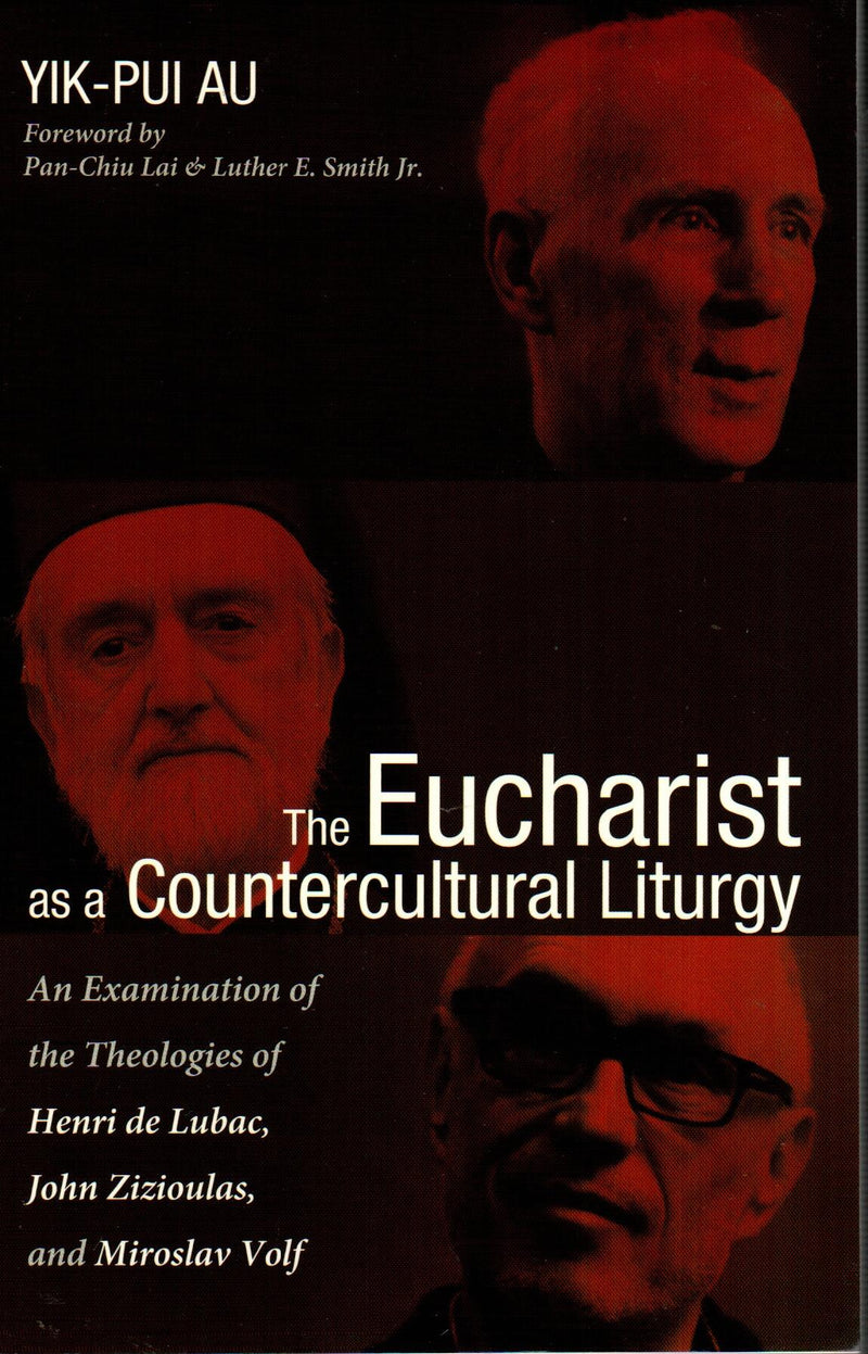 The Eucharist as a Countercultural Liturgy