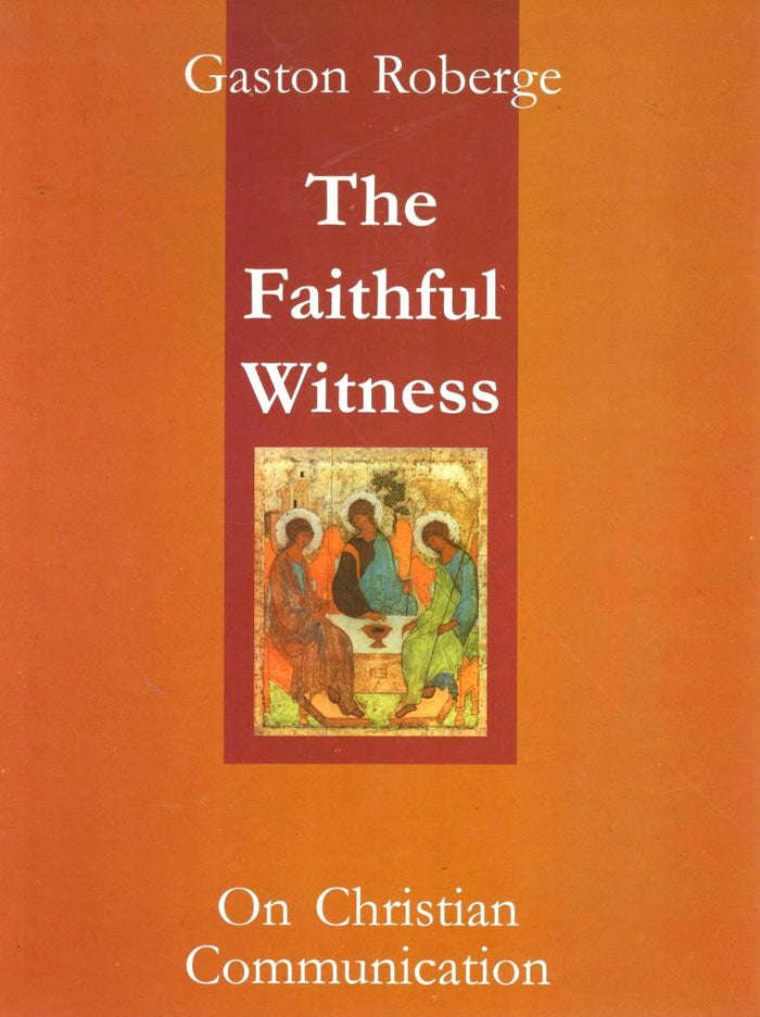 The Faithful Witness