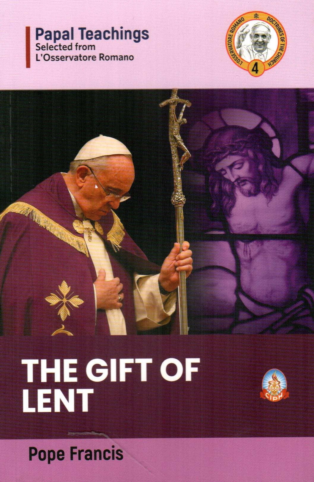 The Gift of Lent