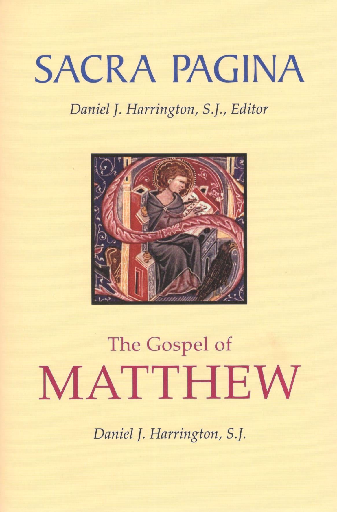 Sacra Pagina: The Gospel of Matthew