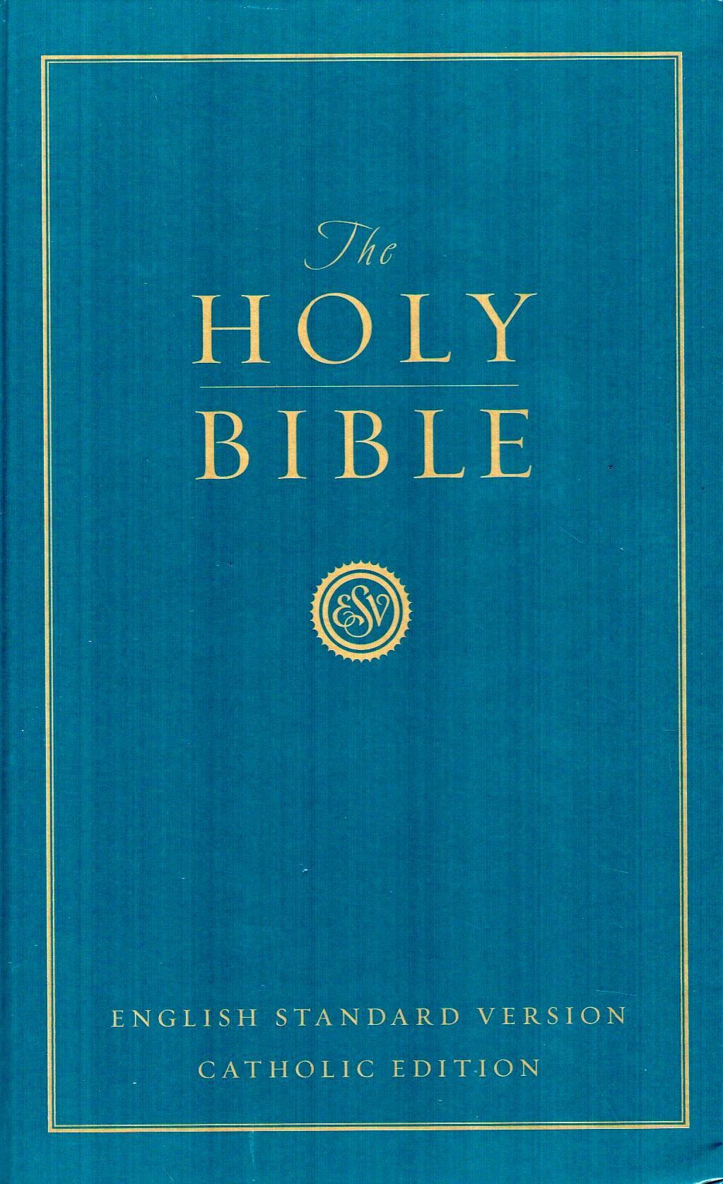 ESV - The Holy Bible