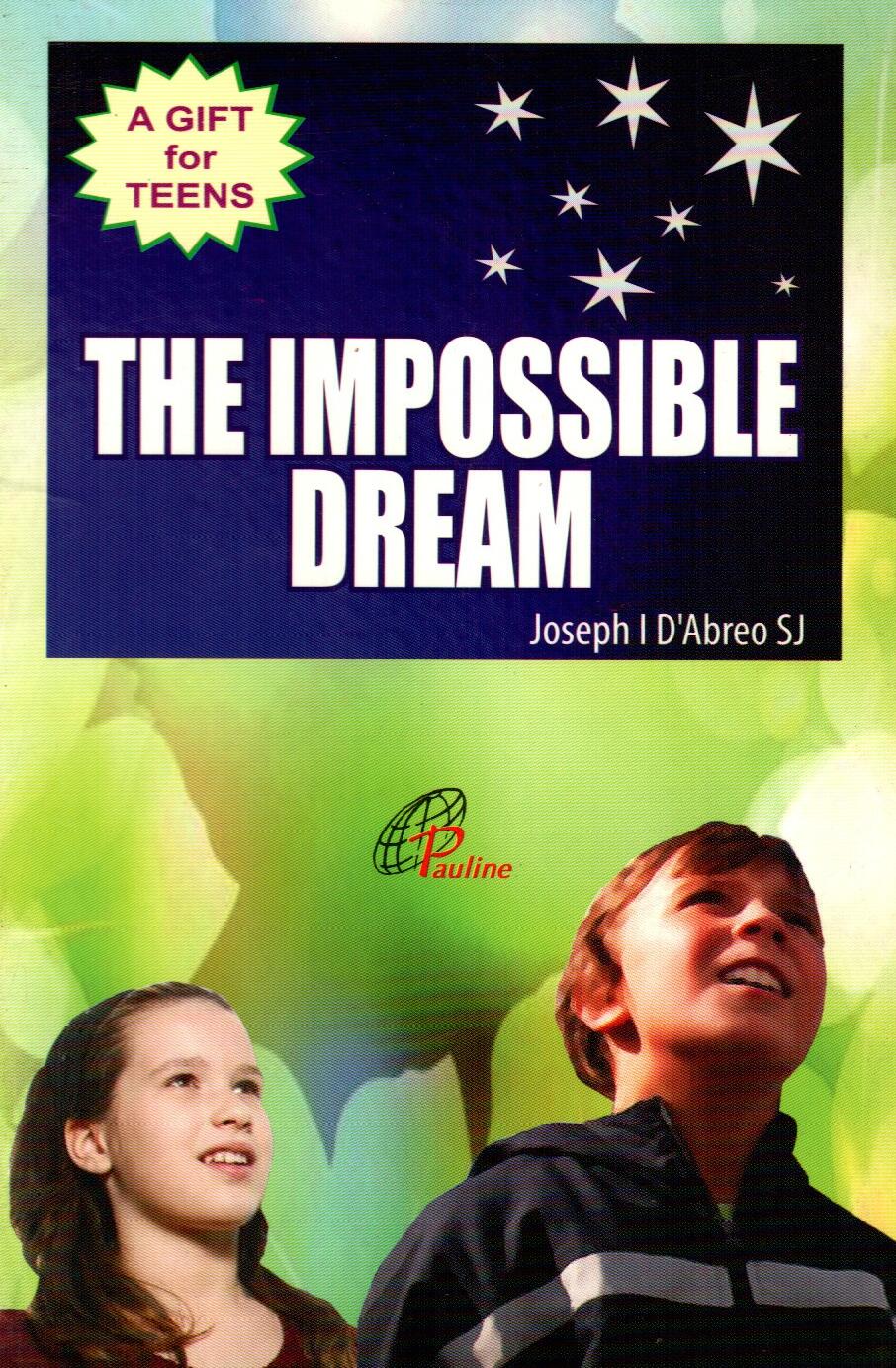 The Impossible Dream