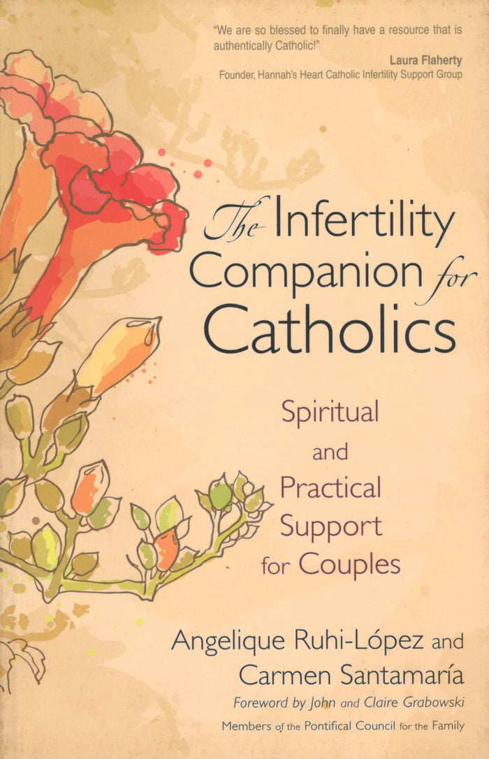 The Infertility Companion for Catholics