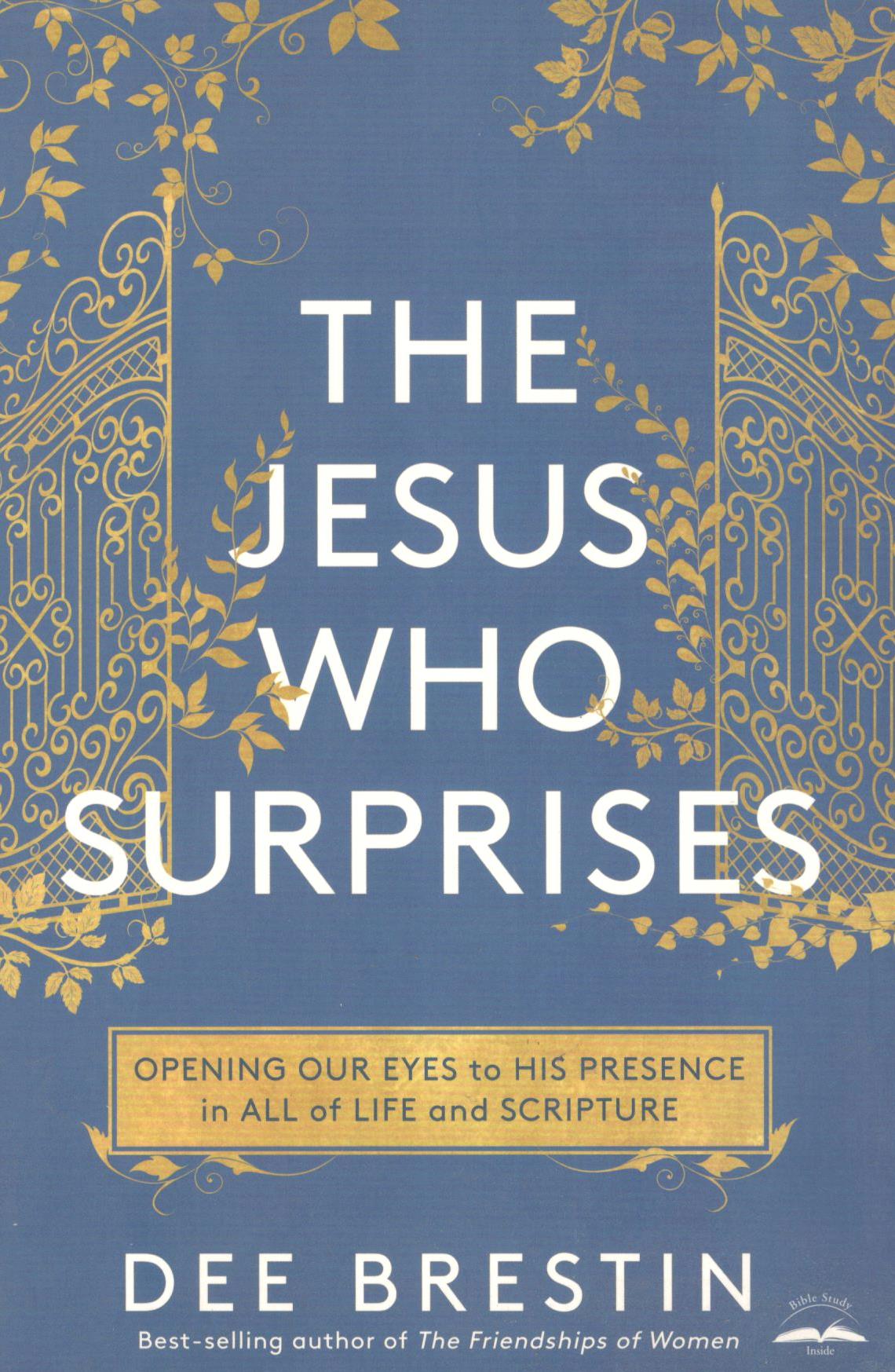 The Jesus Who Surprises