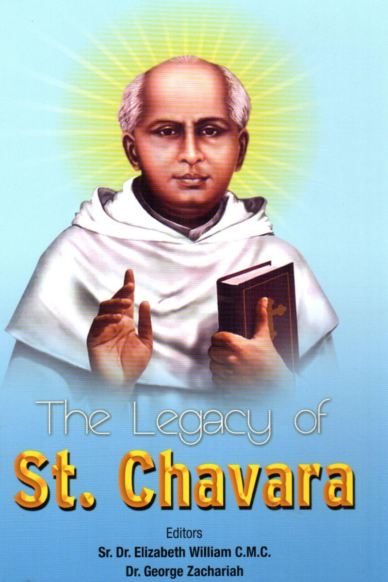 The Legacy of St. Chavara