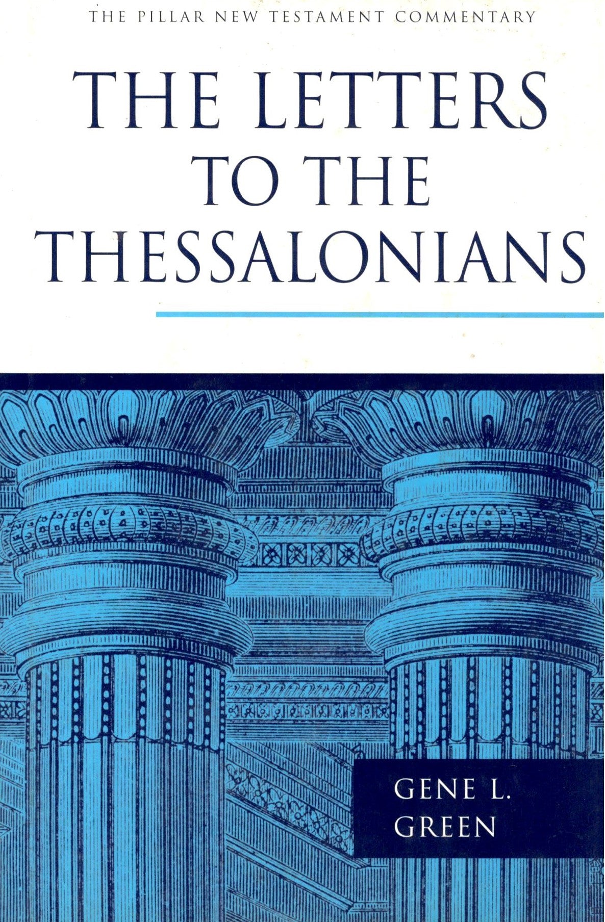 The Letters to the Thessalonians