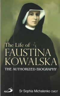 The Life of Faustina Kowalska