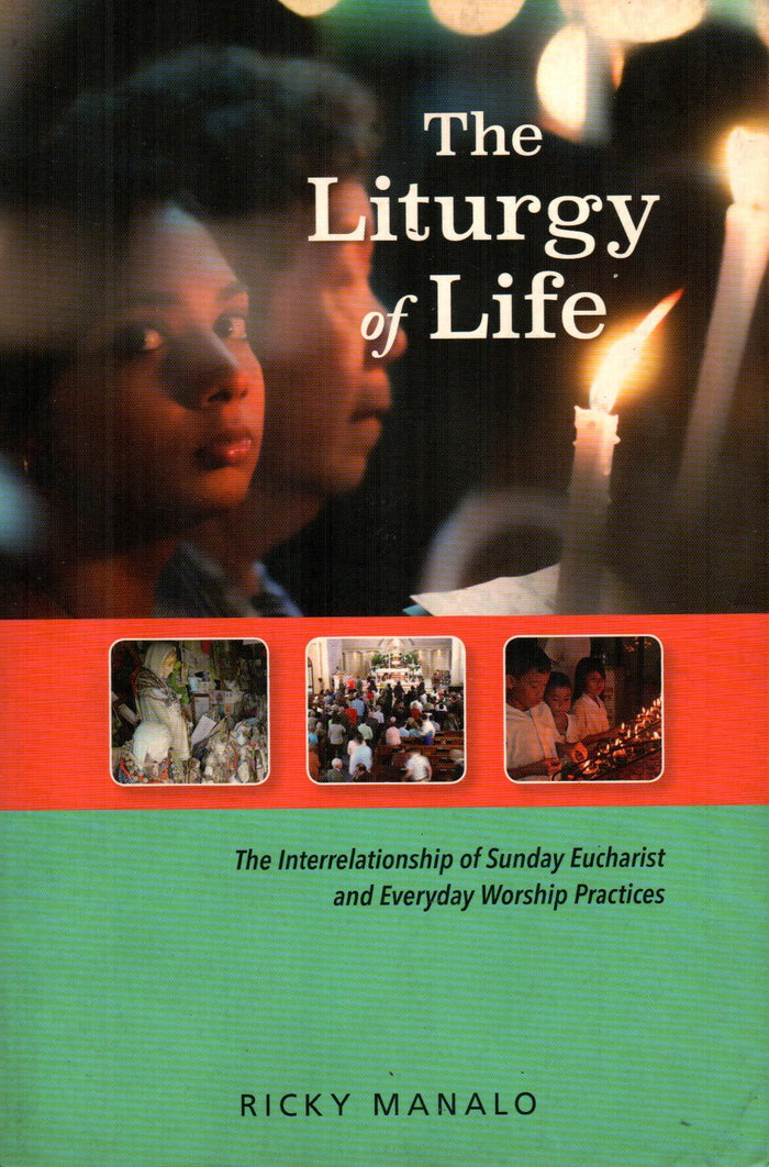 The Liturgy of life