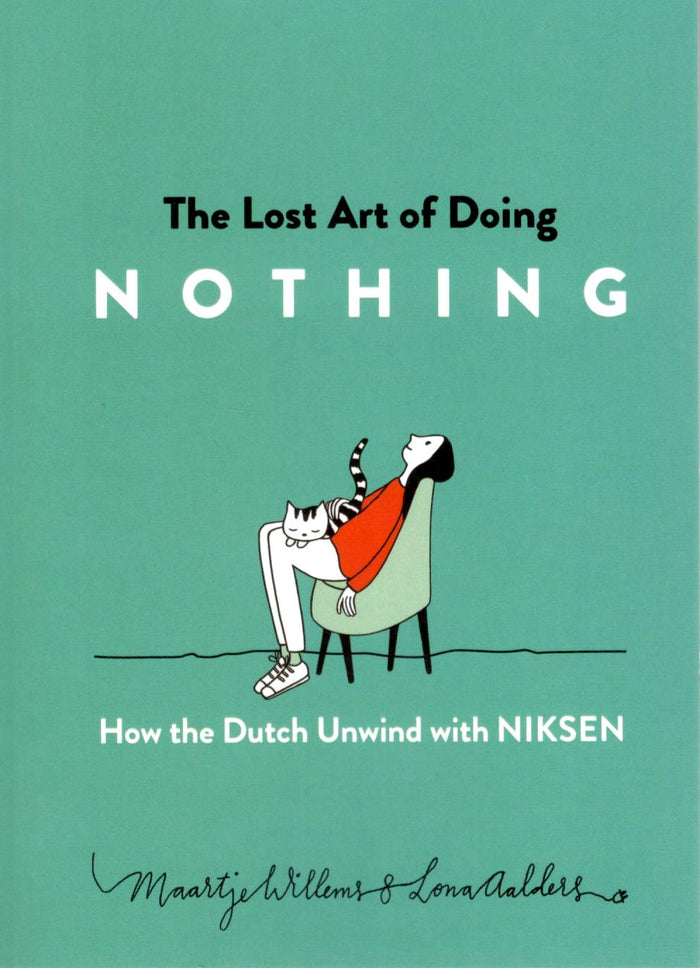 The Lost Art of Doing Nothing