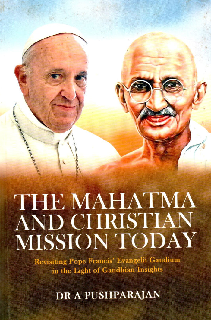 The Mahatma and Christian Mission Today