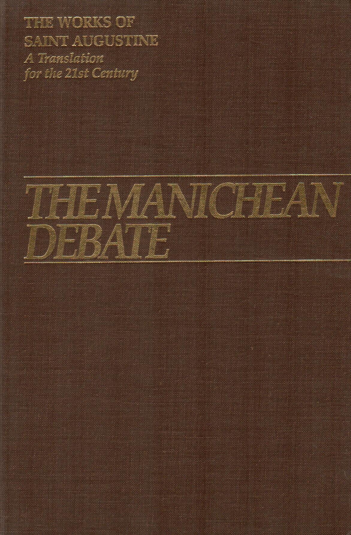 The Manichean Debate
