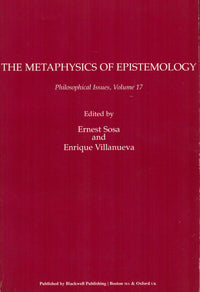 The Metaphysics of Epistemology (Vol. 17)