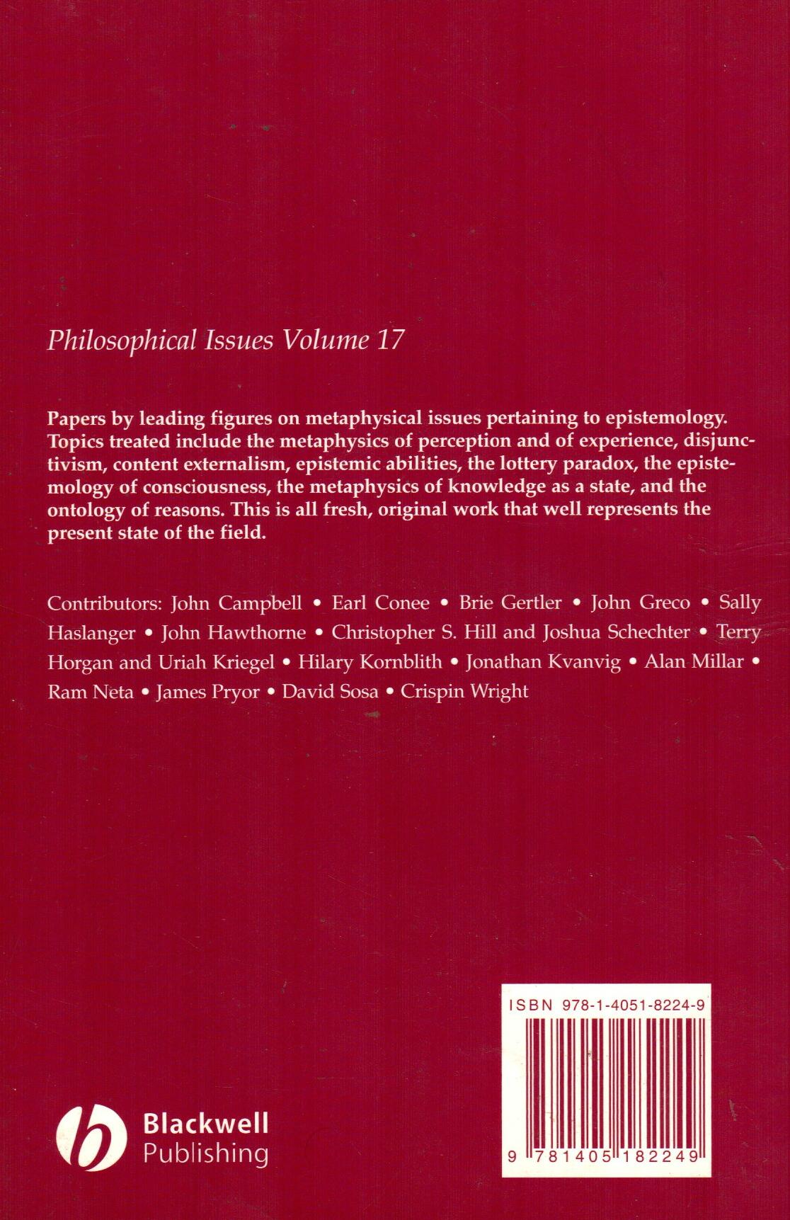 The Metaphysics of Epistemology (Vol. 17)