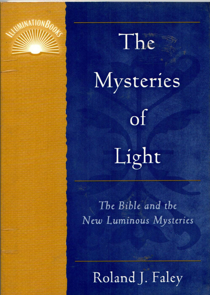 The Mysteries of Light