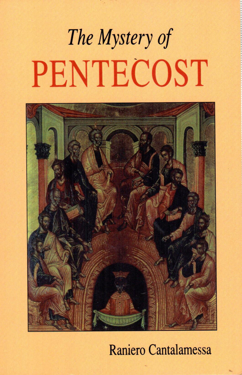 The Mystery of PENTECOST