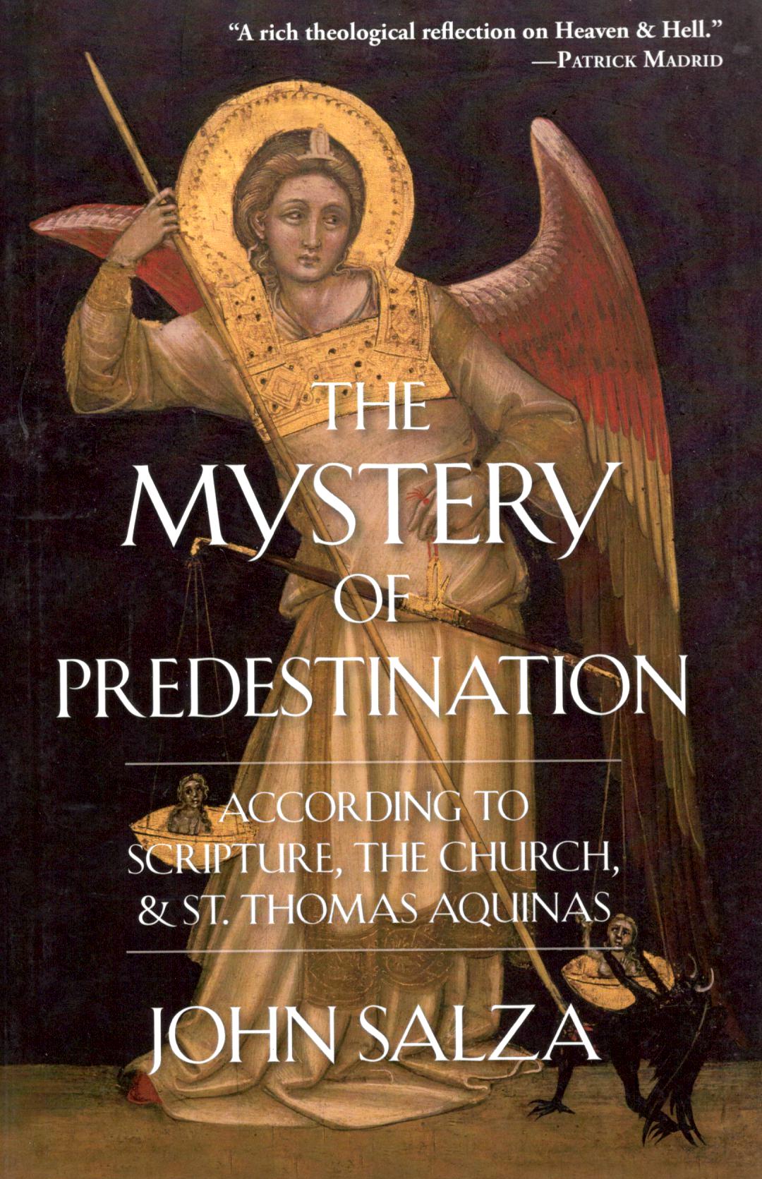 The Mystery of Predestination