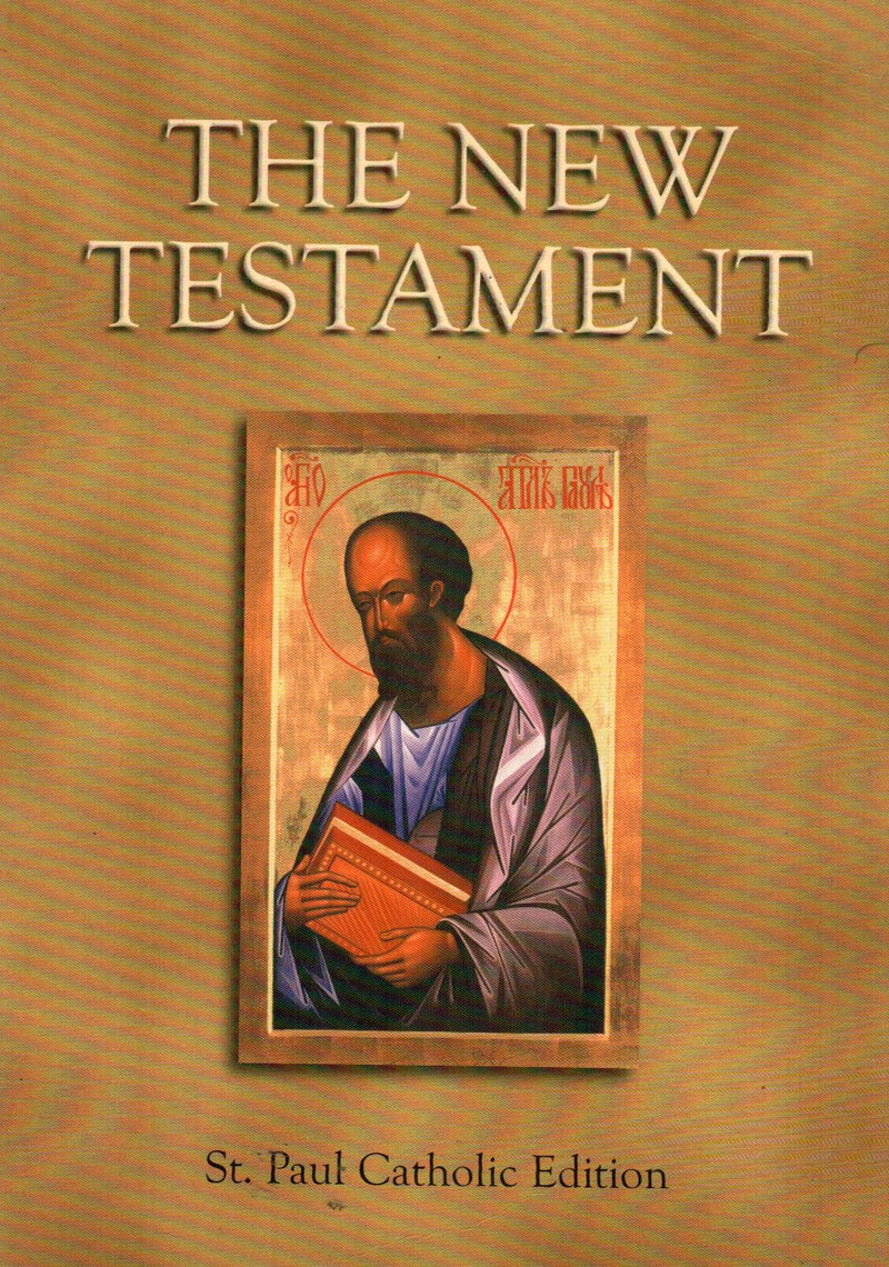 The New Testament: St. Paul Catholic Edition