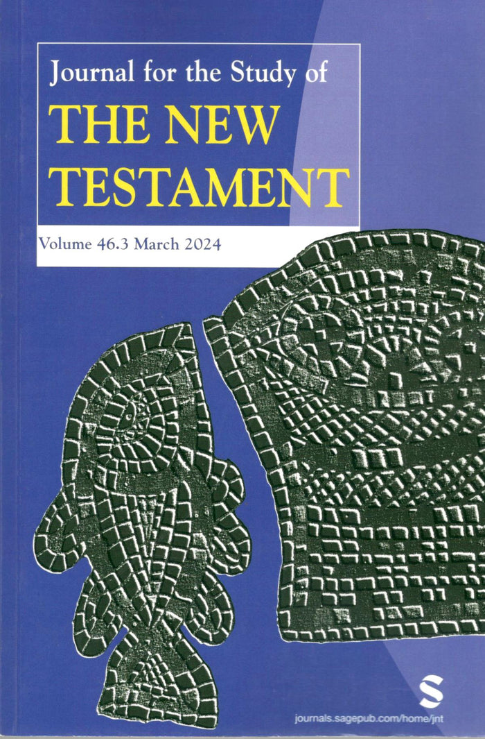 Journal for the study of The New Testament | Vol. 46.3 | March 2024