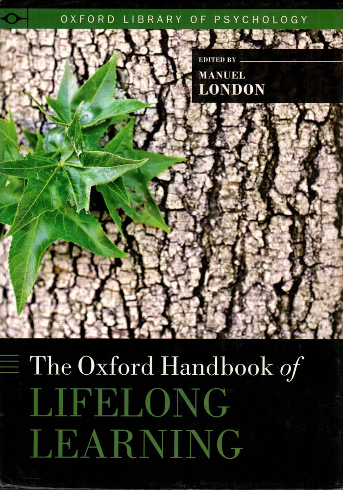 The Oxford Handbook of Lifelong Learning