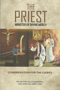 The Priest : Minister of Divine Mercy