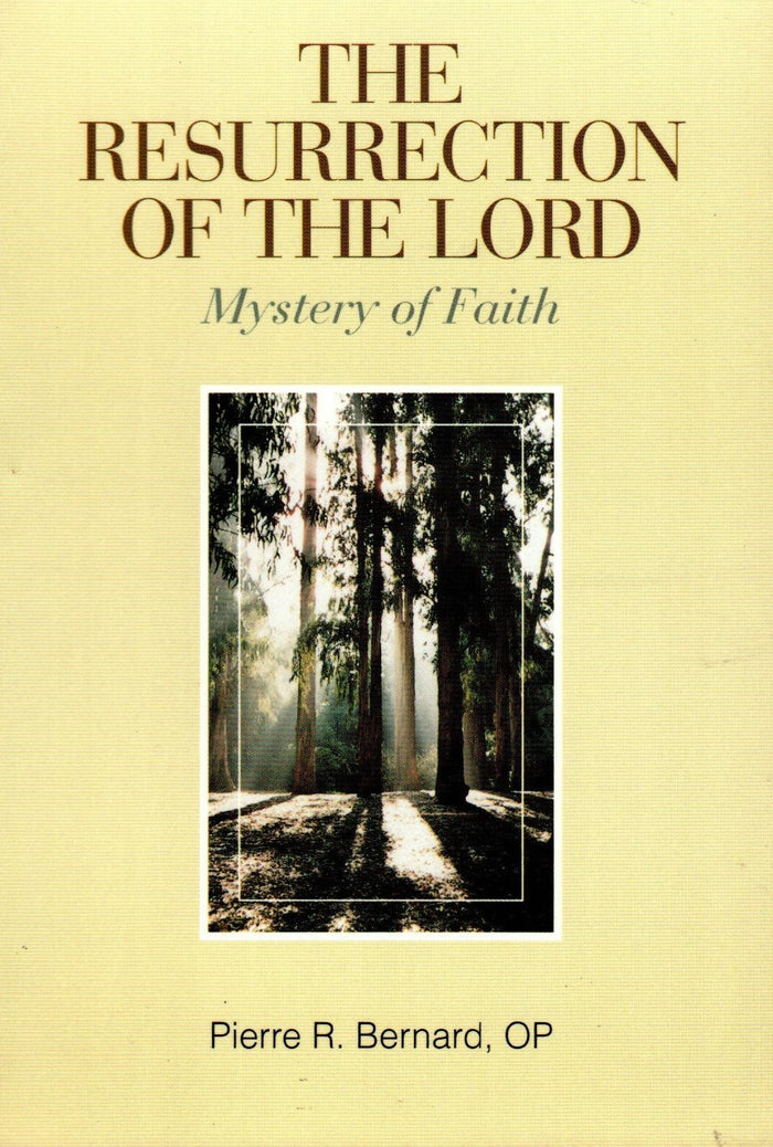 The Resurrection of the Lord: Mystery of Faith