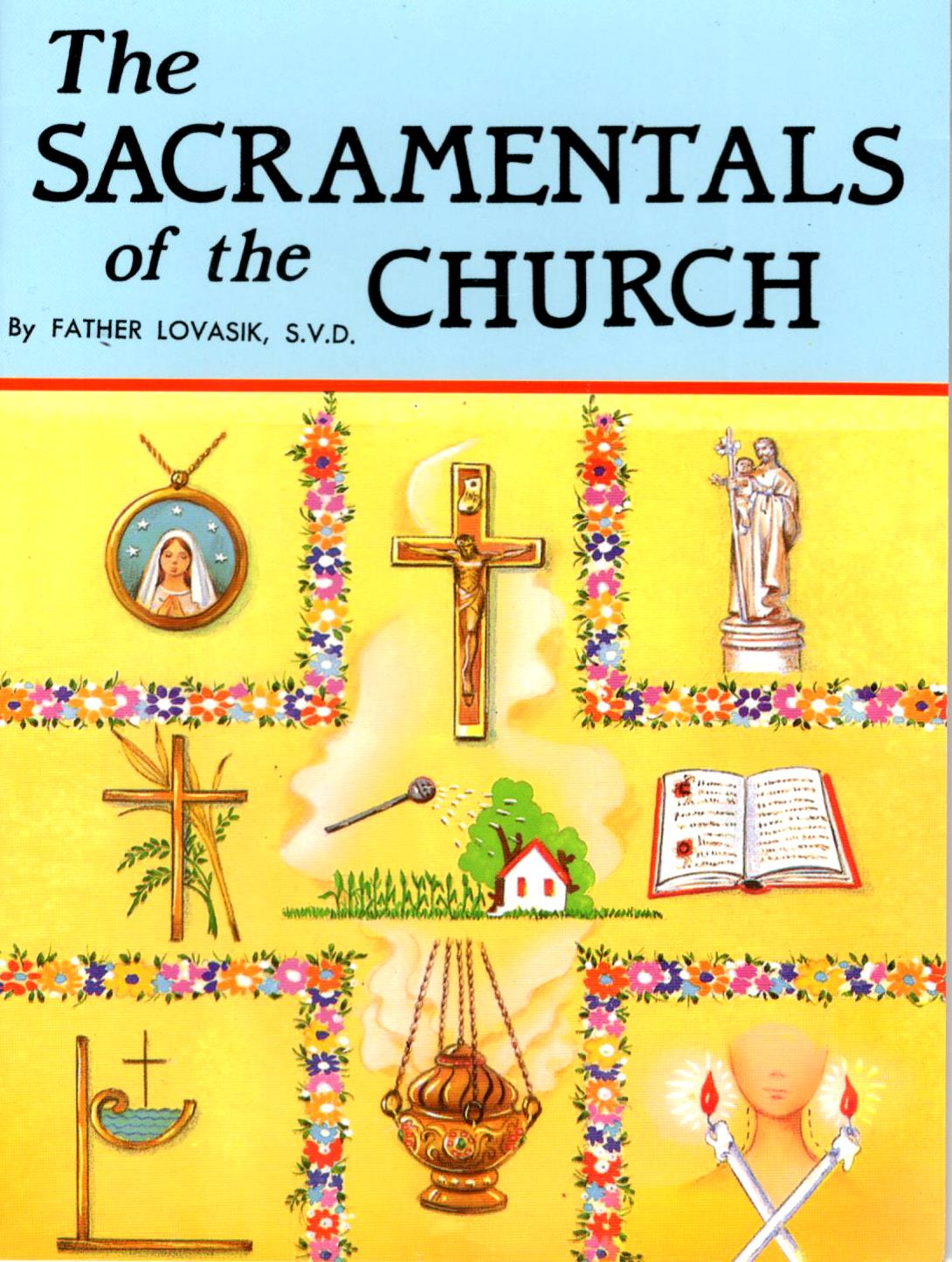 The Sacramentals of the Church