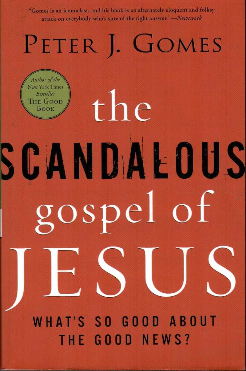 The Scandalous Gospel of Jesus