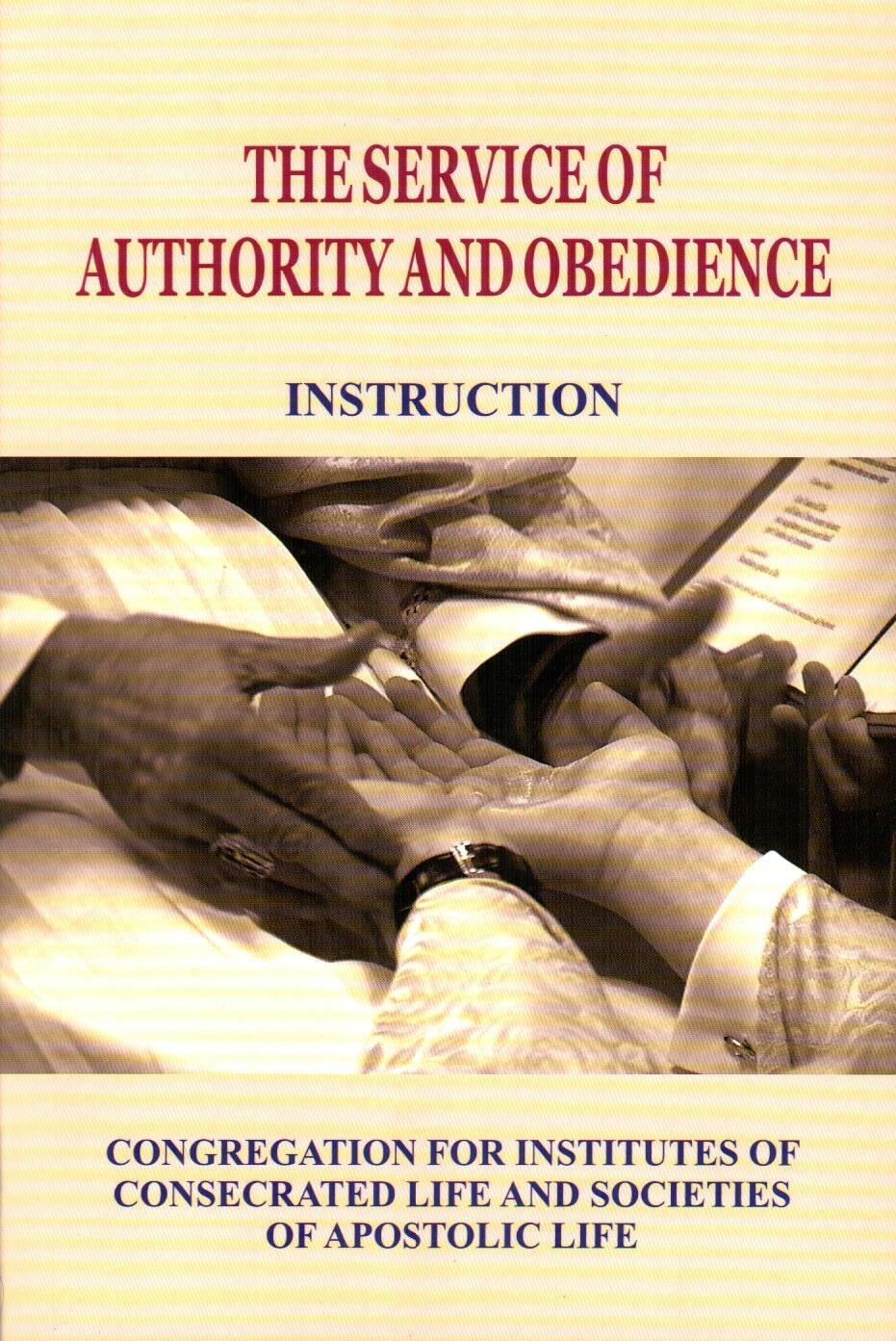 The Service of Authority and Obedience Instruction