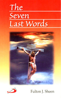The Seven Last Words