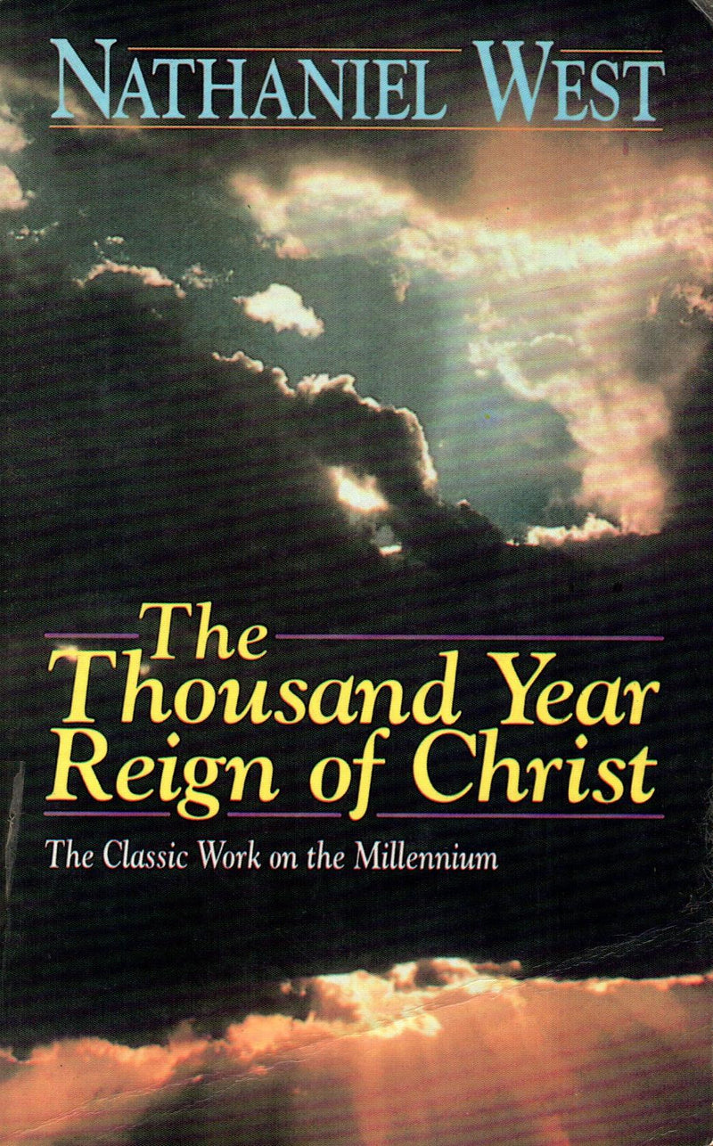 The Thousand Year Reign of Christ