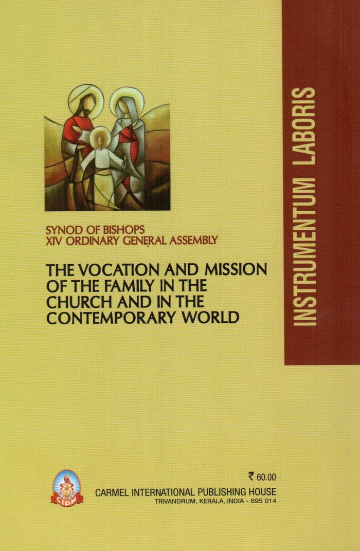 The Vocation and Mission of The Family in The Church and in The Contemporary World Instrumentum Laboris