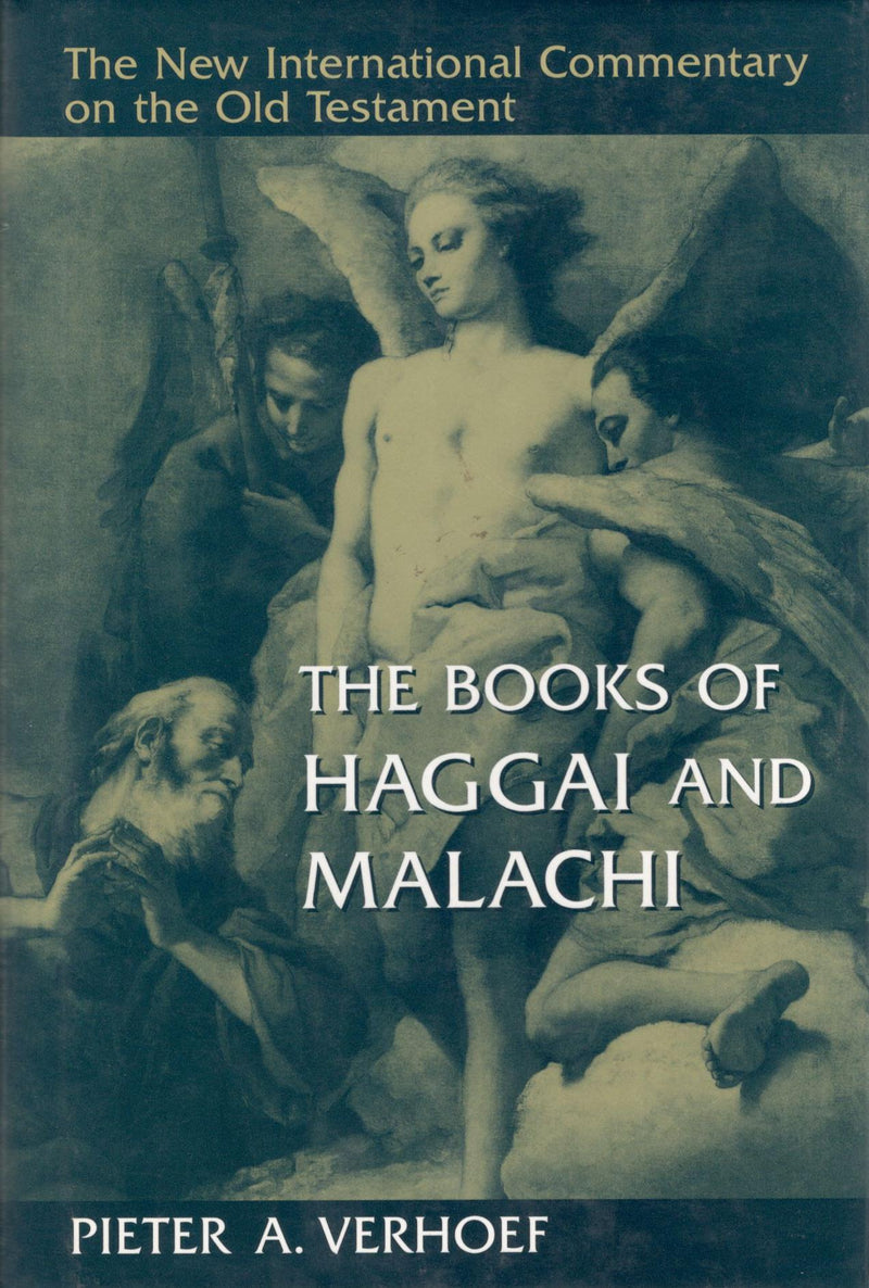 NICOT - The Book of Haggai and Malachi