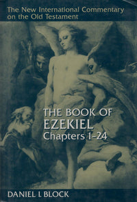 NICOT - The Book of Ezekiel (Chapters 1-24)