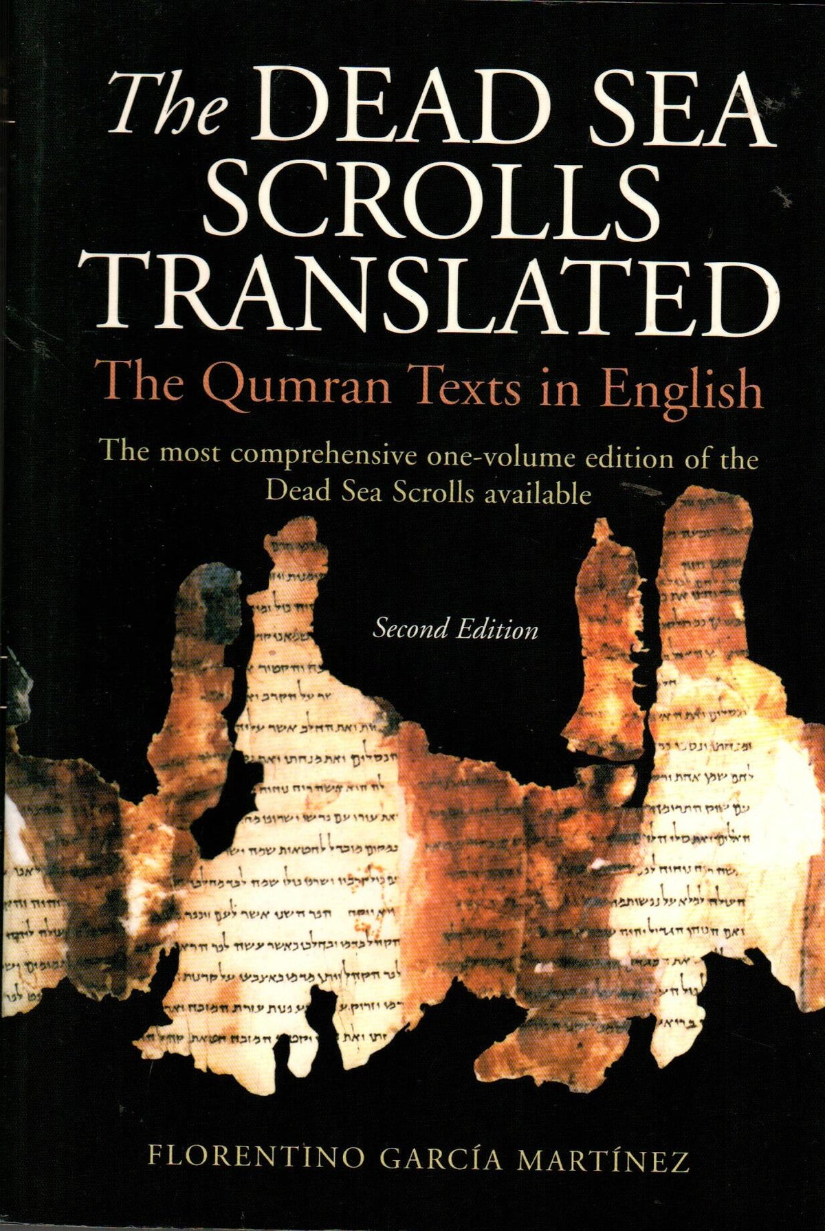 The Dead Sea Scrolls Translated : The Qumran Texts in English