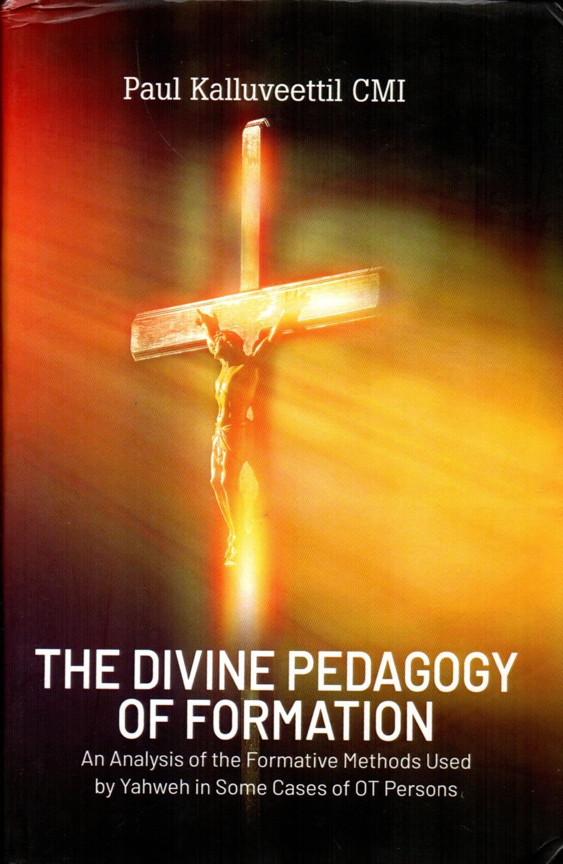 The Divine Pedagogy of Formation