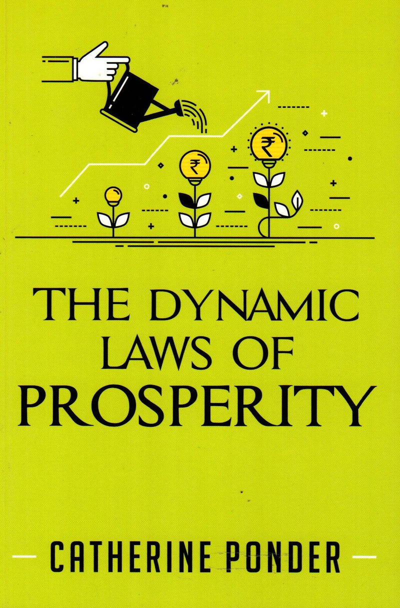 The Dynamic Laws of Prosperity